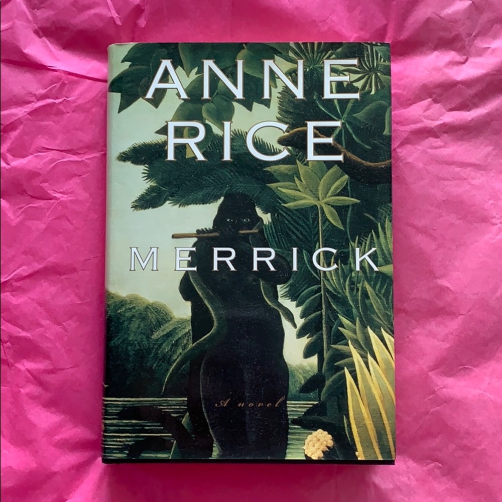 Merrick by Anne Rice